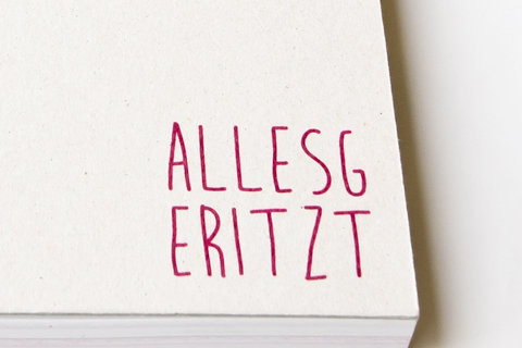 "Alles geritzt"