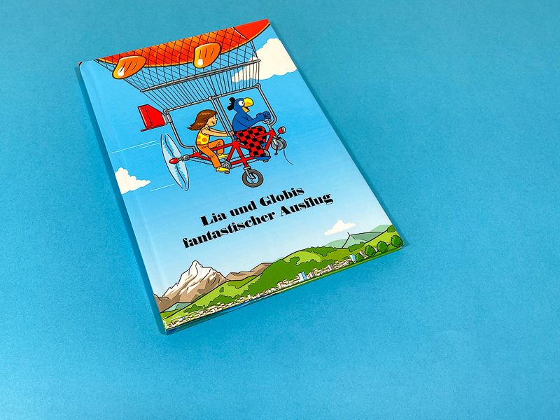 Lia und Globis fantastischer Ausflug